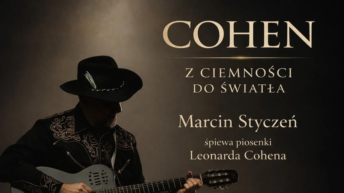 Grafika promocyjna wydarzenia Cohen. Z ciemności do światła w Otwocku – wieczór z piosenkami Leonarda Cohena