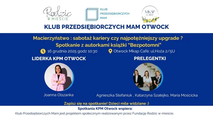 Grafika promocyjna wydarzenia Klub Przedsiębiorczych Mam Otwock – spotkanie 16.12.2025