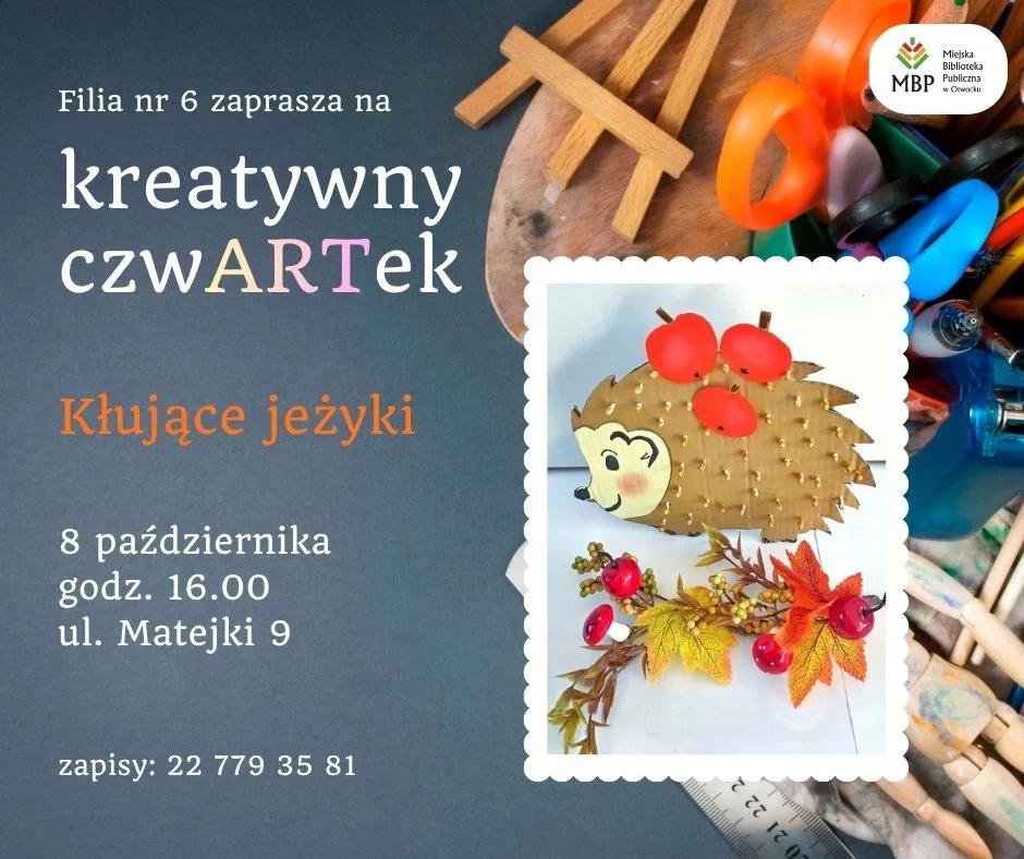 Grafika promocyjna wydarzenia Kreatywny CzwARTek: Kłujące jeżyki