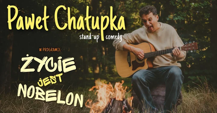 Grafika promocyjna wydarzenia Paweł Chałupka: Życie jest nobelon — nowy program stand-up w Otwocku
