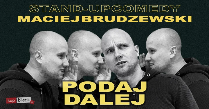 Grafika promocyjna wydarzenia Otwock! Stand-up: Maciej Brudzewski — „Podaj dalej”