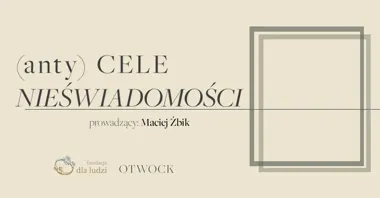 Grafika promocyjna wydarzenia (anty) CELE NIEŚWIADOMOŚCI — warsztat pracy z celem i nieświadomością