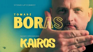 Grafika promocyjna wydarzenia Tomasz Boras — Kairos (stand-up) w Otwocku