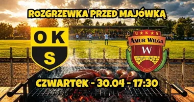 Grafika promocyjna wydarzenia Rozgrzewka przed majówką: OKS Otwock vs Amur Wilga na stadionie w Otwocku