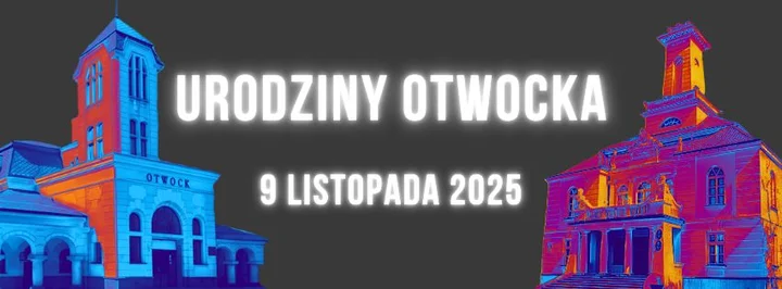 Grafika promocyjna wydarzenia Urodziny Otwocka 2025 — obchody miasta 9 listopada